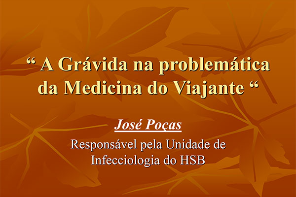 A Grávida na Medicina do Viajante