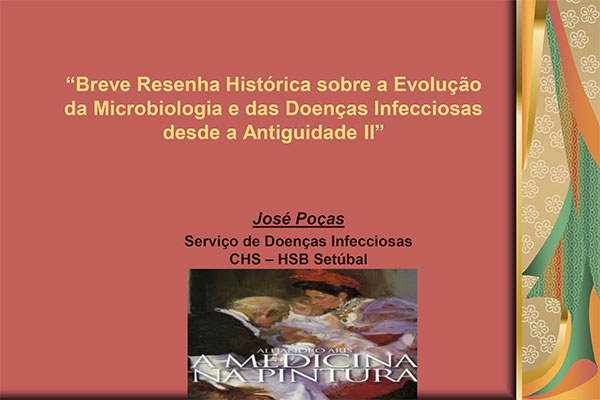 Evolução Histórica da Microbiologia II