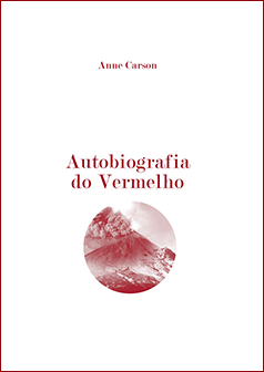 Autobiografia do vermelho, de Anne Carson