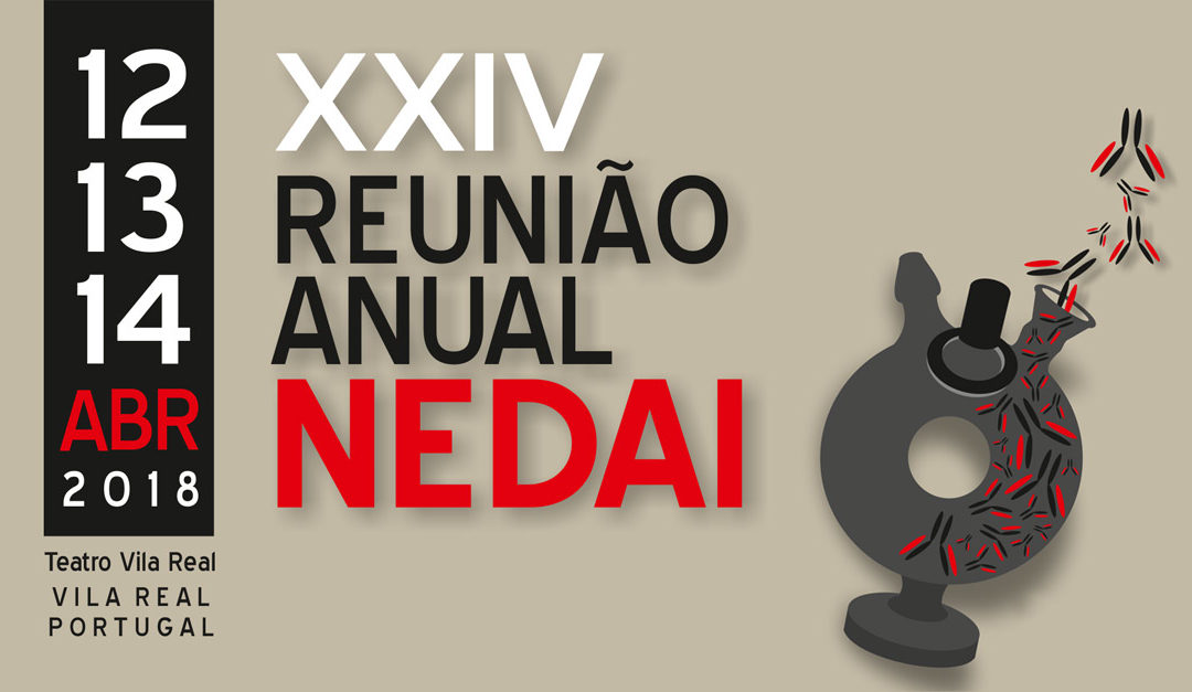 XXIV – Reunião Anual NEDAI – 12,13 e 14 de Abril de 2018 – Submissão de Abstracts NEDAI 2018