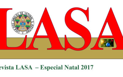 Revista Especial de Natal da LASA – Liga dos Amigos de Setúbal e Azeitão