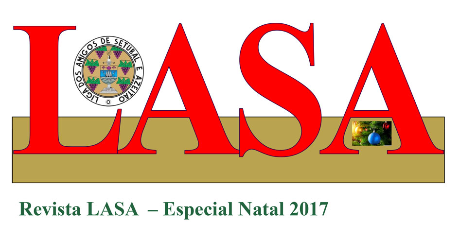 Revista Especial de Natal da LASA – Liga dos Amigos de Setúbal e Azeitão