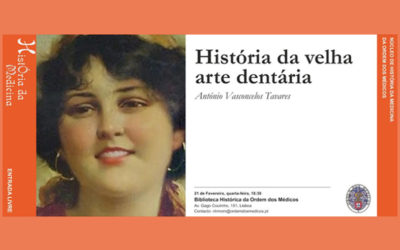 História da velha arte dentária – António Vasconcelos Tavares