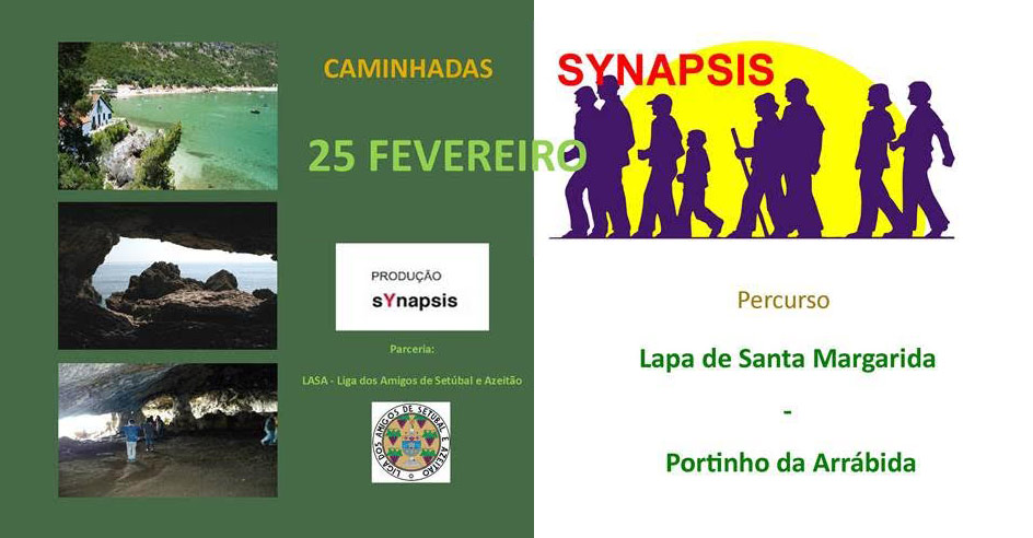 Caminhada Synapsis Lapa de Santa Margarida e Portinho Arrábida – 25 Fevereiro