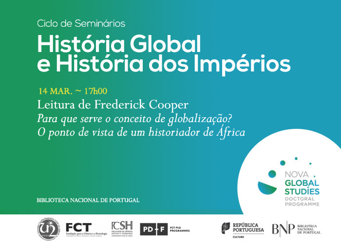 Ciclo de Seminários | História Global e História dos Impérios | 14 mar. | 17h00 | BNP