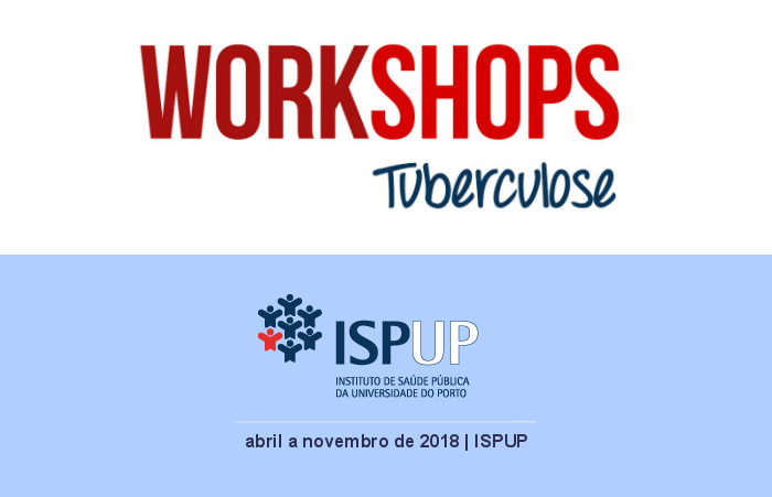 Workshops sobre Tuberculose | ISPUP