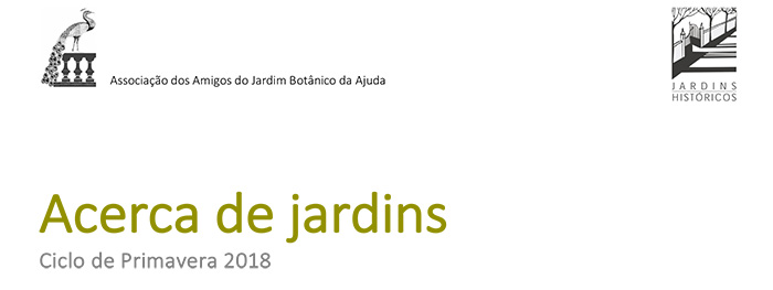 ACERCA DE JARDINS Ciclo de Primavera de 2018