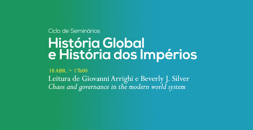 Ciclo de Seminários | História Global e História dos Impérios | 18 abr. | 17h00 | BNP