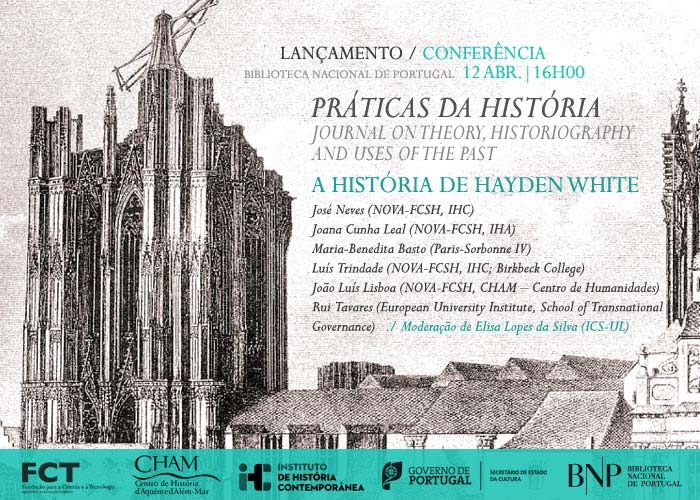 Lançamento/Conferência : Práticas da História / A História de Hayden White | 12 abr. | 16h00 | BNP