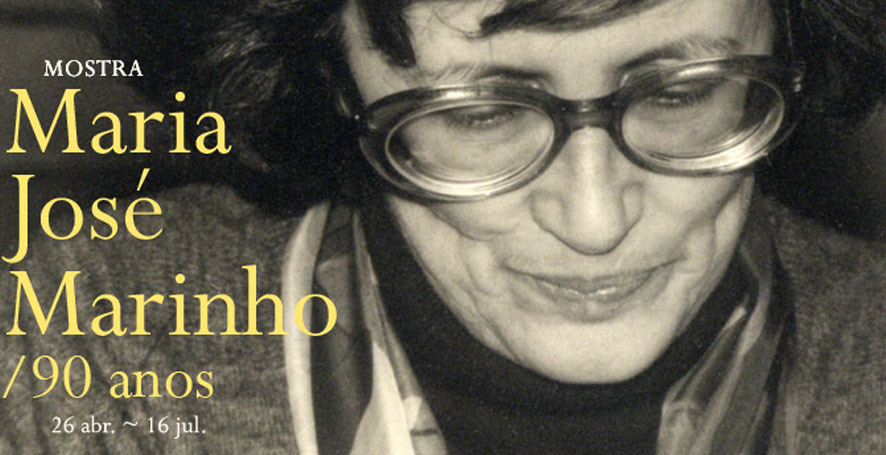 Mostra | Maria José Marinho: 90 anos | 26 abr. – 16 jul. | BNP