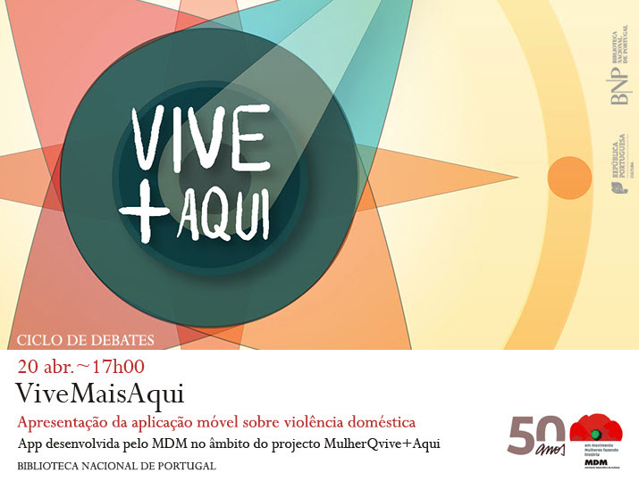 Ciclo de debates | MDM: 50 anos. Mulheres fazendo história / ViveMaisAqui | 20 abr. | 17h00 | BNP