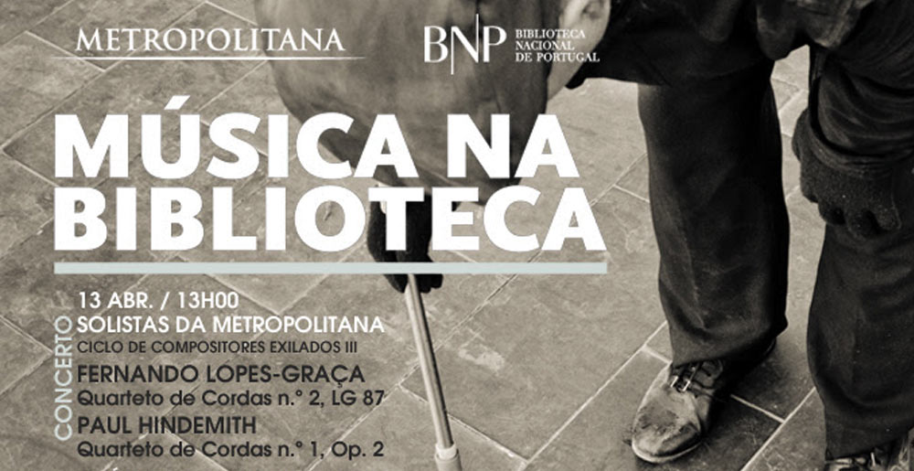 Concerto | Solistas da Orquestra Metropolitana de Lisboa | Lopes-Graça, Hindemith | 13 abr. | 13h00 | BNP | Entrada livre