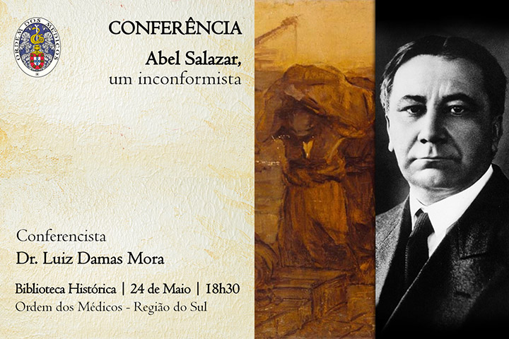 Conferência «Abel Salazar, um inconformista»