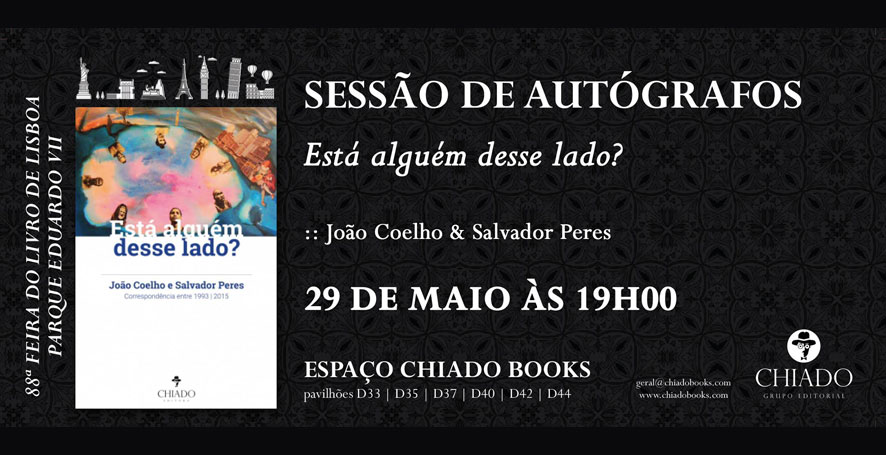 88ª Feira do Livro – Está alguém desse lado? – Sessão de Autógrafos com João Coelho & Salvador Peres