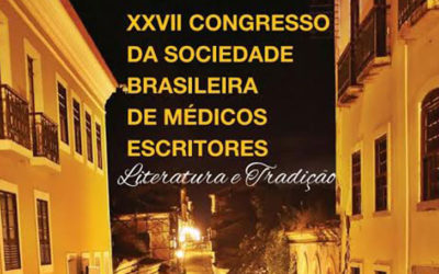 XXVII Congresso da Sociedade Brasileira de Médicos Escritores – SOBRAMES