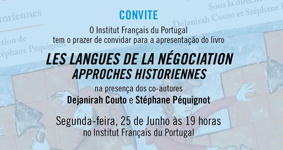 Apresentação do livro: “LES LANGUES DE LA NÉGOCIATION – Aproches historiennes”