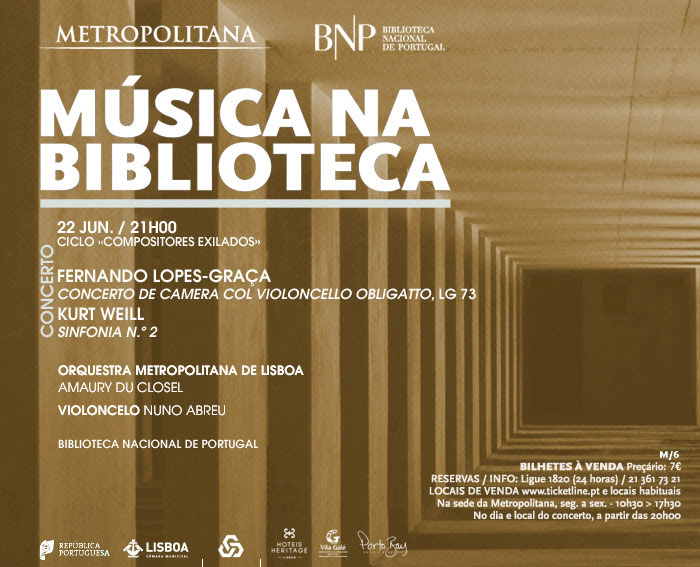 Música na Biblioteca | Orquestra Metropolitana de Lisboa / Fernando Lopes-Graça e Kurt Weill | 22 jun. | 21h00 | BNP
