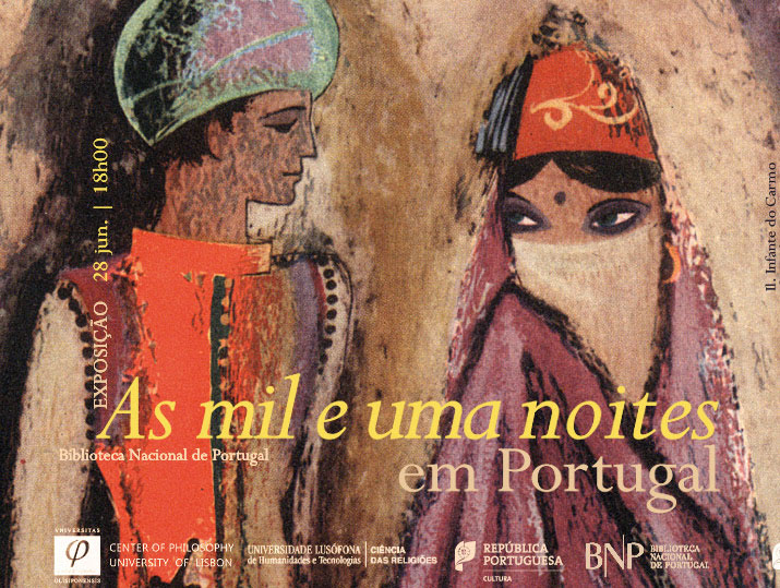 Exposição | As mil e uma noites em Portugal | 28 jun. | 18h00 | BNP