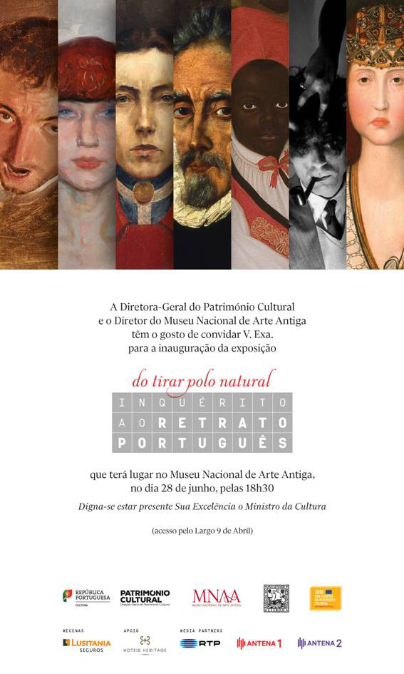 MUSEU NACIONAL DE ARTE ANTIGA - Exposição | Do tirar polo natural - Inquérito ao retrato português