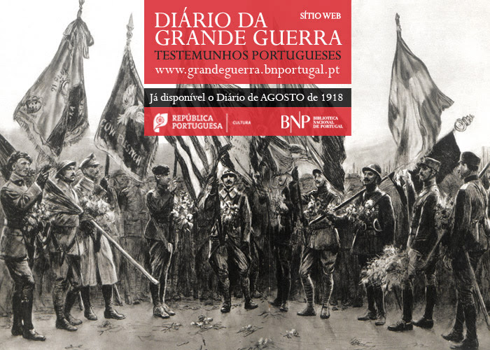 Sítio Web | Diário da Grande Guerra: testemunhos portugueses | agosto de 1918