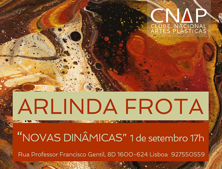 Arlinda Frota - Novas Dinâmicas | CNAP - Clube Nacional de Artes Plásticas