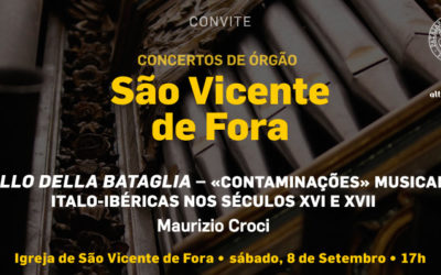 ENTRADA LIVRE: Concerto de órgão | Igreja de São Vicente de Fora | 8 de Setembro