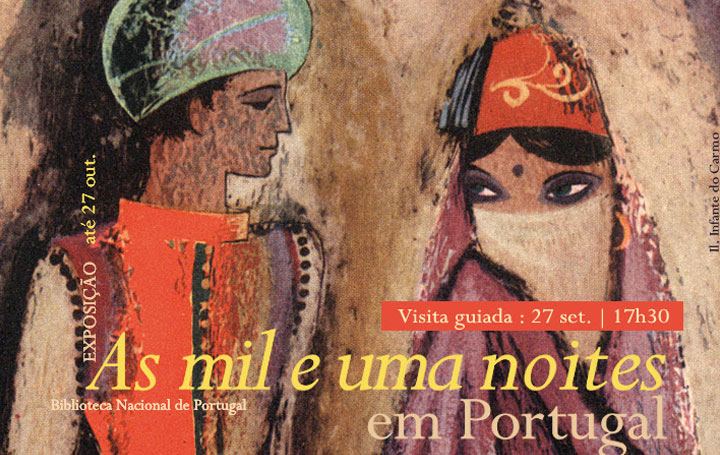 Visita guiada | As mil e uma noites em Portugal | 27 set. | 17h30 | BNP