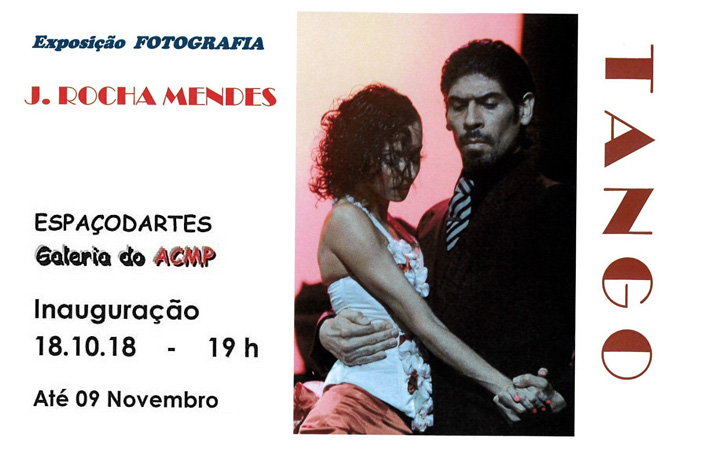 TANGO – Exposição de Fotografia – J. ROCHA MENDES