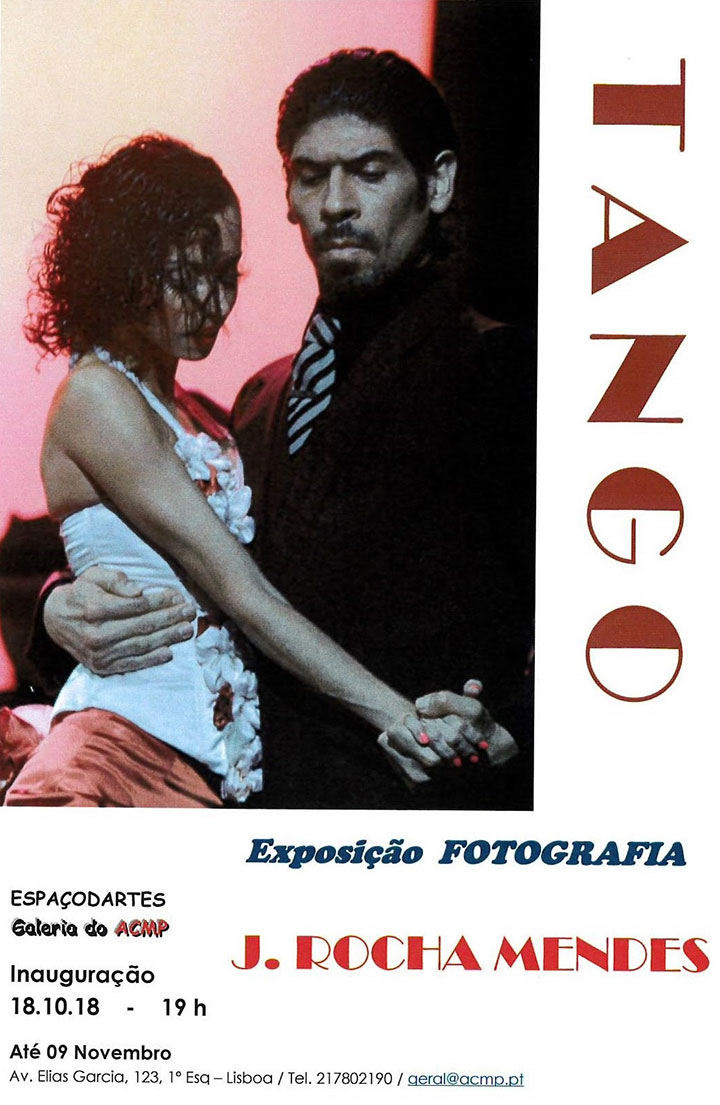 TANGO - Exposição de Fotografia - J. ROCHA MENDES