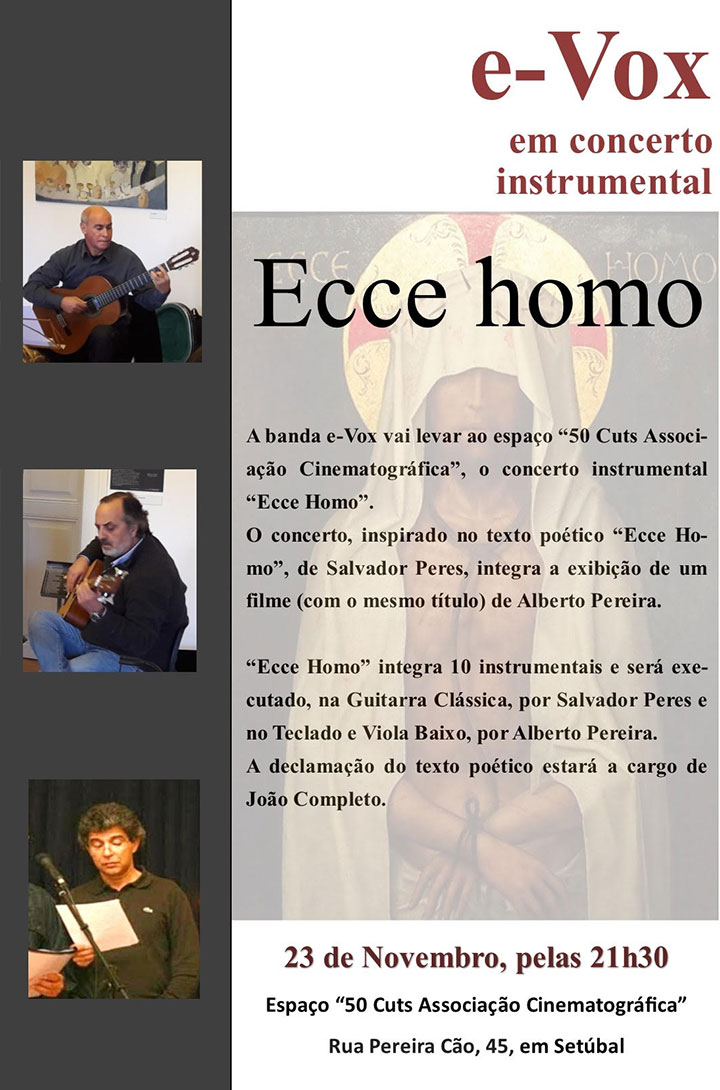 e-Vox em Concerto Instrumental - 23/11, 21h30 - Na "50 Cuts Associação Cinematográfica", Rua Pereira Cão, 45, Setúbal