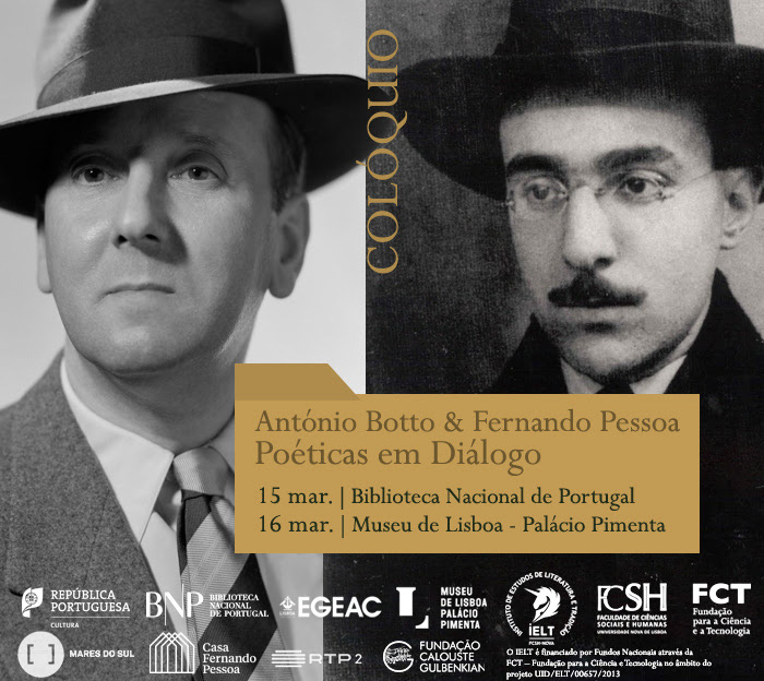 Colóquio | António Botto & Fernando Pessoa: Poéticas em Diálogo | 15 mar. - BNP / 16 mar. - Museu de Lisboa - Palácio Pimenta