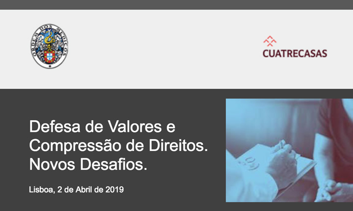 Conferência Defesa de Valores e Compressão de Direitos – 2 de abril, 18h30 – Ordem dos Médicos