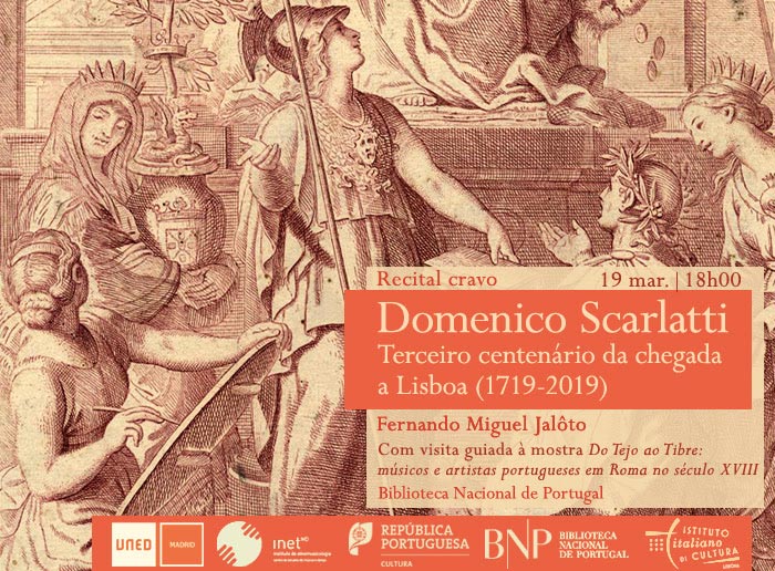 Recital cravo / Visita guiada | Terceiro Centenário da Chegada de Domenico Scarlatti a Lisboa | 19 mar. | 18h00 | BNP