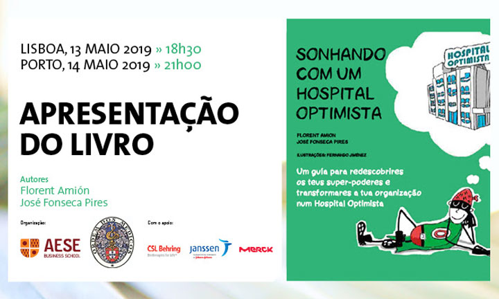 Apresentação do livro “Sonhando com um Hospital Optimista”