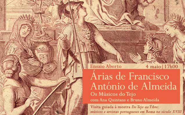 Ensaio aberto / Visita guiada | Árias de Francisco António de Almeida | 4 maio | 17h00 | BNP