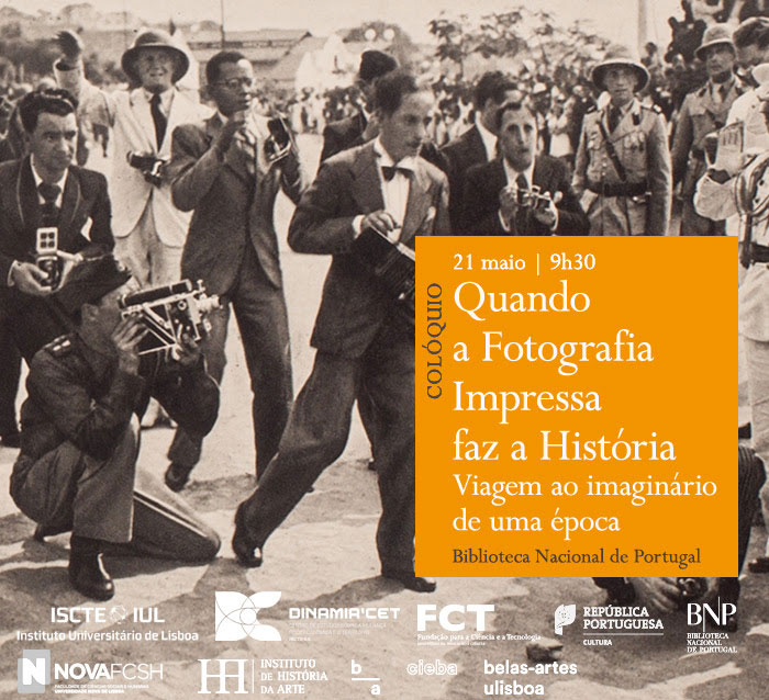 Colóquio | Quando a Fotografia Impressa faz a História: Viagem ao imaginário de uma época | 21 maio | 9h30 | BNP