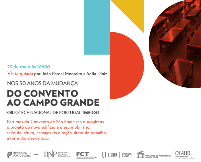 Visita guiada | Do Convento ao Campo Grande | 23 maio | 18h00 | BNP