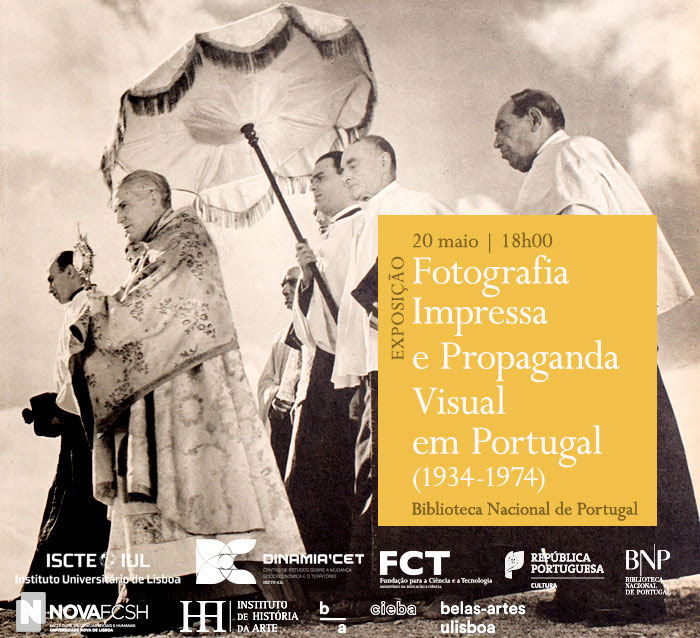 Exposição | Fotografia Impressa e Propaganda Visual em Portugal (1934-1974) | 20 maio | 18h00 | BNP