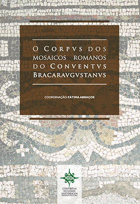 Lançamento | O Corpus dos Mosaicos Romanos do Conuentus Bracaraugustanus | 26 jun. | 18h00 | BNP