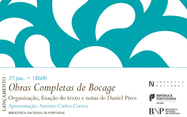 Lançamento | Obras Completas de Bocage | 27 jun. | 18h00 | BNP