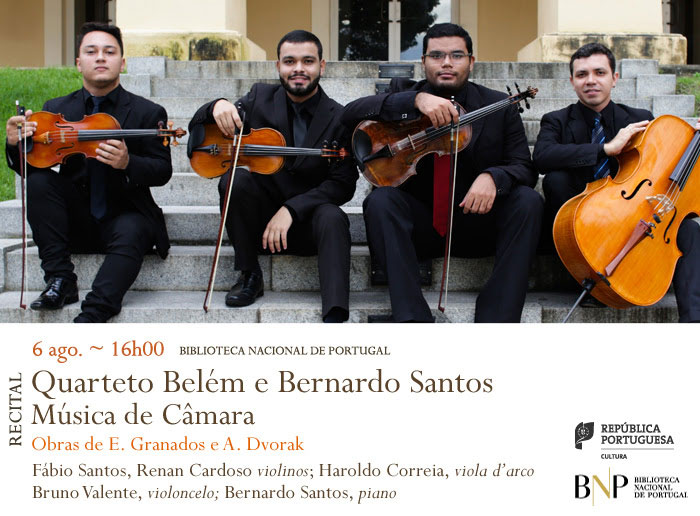 Recital | Quarteto Belém e Bernardo Santos | 6 ago. | 16h00 | BNP