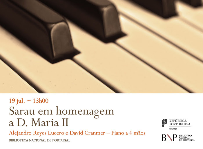 Recital de piano | Sarau em homenagem a D. Maria II | 19 jul. | 13h00 | BNP