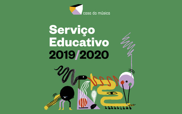 Conheça a programação do Serviço Educativo Casa da Música de 2019/2020