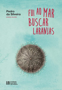 Lançamento | Fui ao Mar buscar Laranjas : 20 set. | 18h00 | BNP