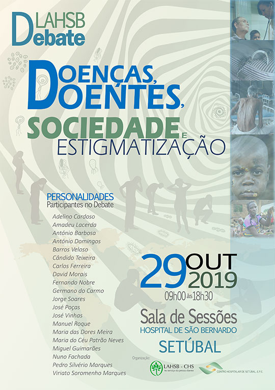 Dr. José Poças participa no debate: Doenças, doentes, sociedade e estigmatização