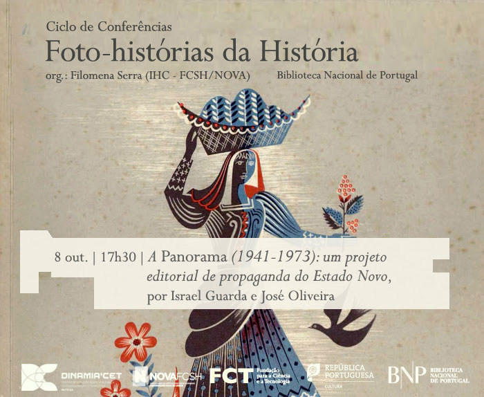 Ciclo de Conversas | Foto-histórias da História - A Panorama (1941-1973): um projeto editorial de propaganda do Estado Novo | 8 out. | 17h30 | BNP