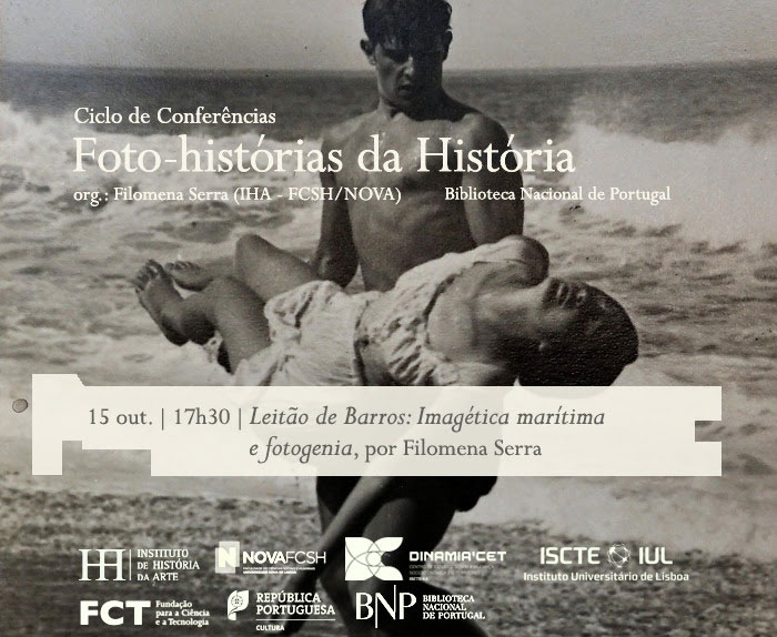 Ciclo de Conversas | Foto-histórias da História - Leitão de Barros: Imagética marítima e fotogenia | 15 out. | 17h30 | BNP