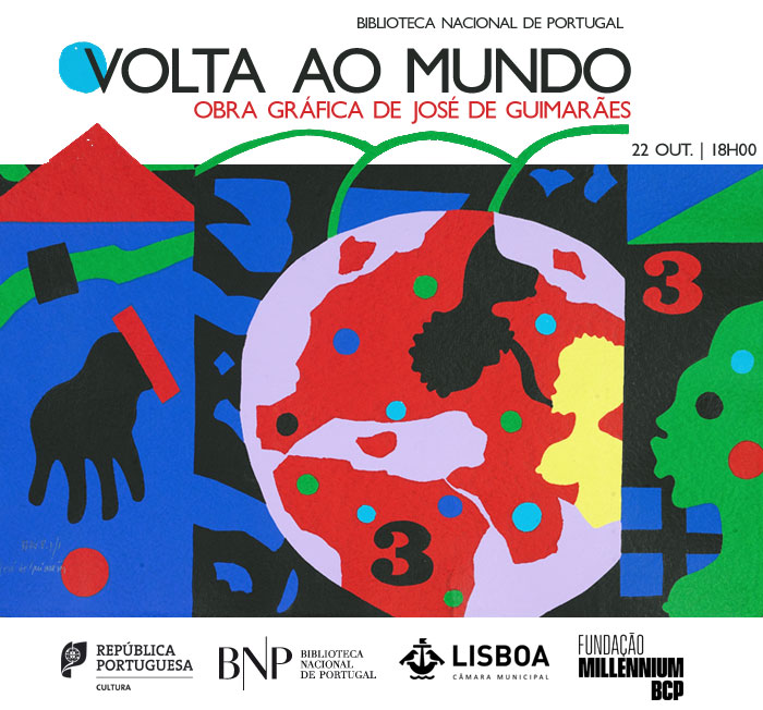 Exposição | Volta ao mundo : Obra gráfica de José de Guimarães | 22 out. | 18h00 | BNP