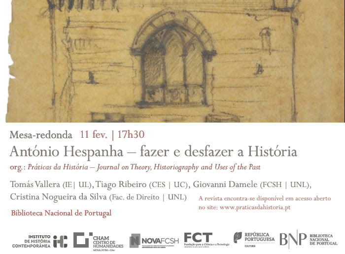 Mesa-redonda | António Hespanha – fazer e desfazer a História | 11 fev. | 17h30 | BNP