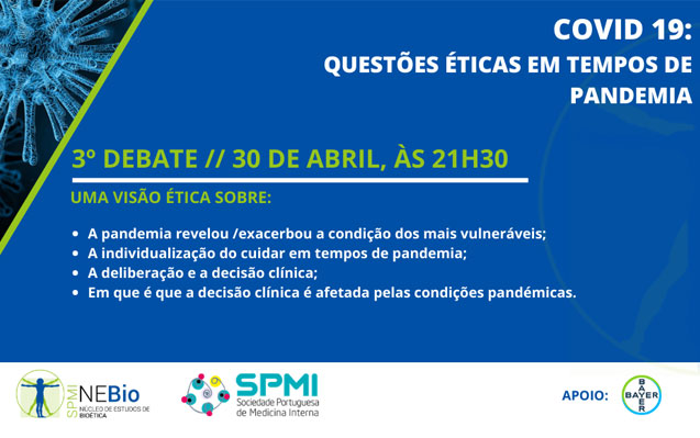 3º Debate Covid-19: Questões Éticas em tempos de Pandemia – Dia 30 de Abril